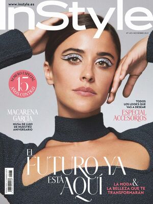 Macarena Garcia - InStyle magazine, Spain - November 2019
